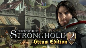 Stronghold 2: Steam Edition | PC Steam Game | Fanatical