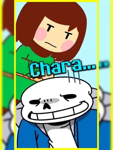 Chara ANNOYS Sans - Undertale - Fandub 🔥💧