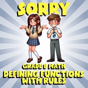 Defining Functions with Rules SORRY Math Game  No Prep Grade 8 Review