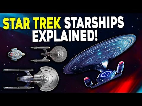 ONE HOUR Of STAR TREK Starships Lore! - Star Trek Explained