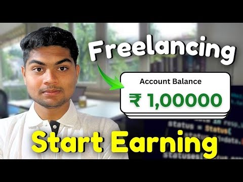 My Freelancing Journey to ₹1 Lakh — And How You Can Start Today 2026