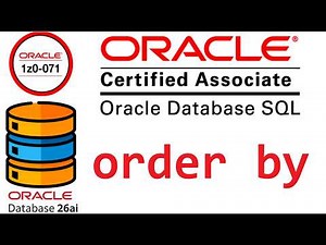 CERTIFICACION ORACLE DATABASE SQL 1Z0-071 | ORDER BY EN ORACLE SQL (video 29)