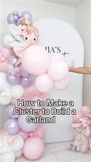 How to Make a Balloon Cluster to Build a Garland 🎈