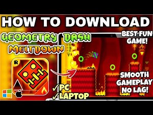 How to Download and Play GEOMETRY DASH MELTDOWN on PC or Laptop - Full Guide (2025)