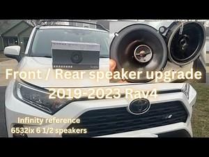 Toyota Rav4 2019+ front and rear speakers upgrade. Infinity reference 6532