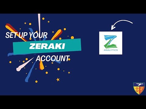 Get your Zeraki account setup and find your way through.