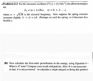 *Problem 6.2 For the harmonic oscillator \left[ V ( x ) = ( 1 /... | Filo