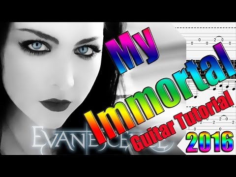 How to Play "My Immortal" by Evanescence - Guitar Lesson