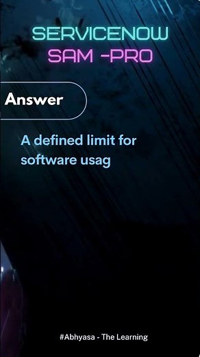 Master ServiceNow SAM Pro in Seconds! Software Asset Management
