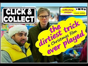 Click and Collect - An Unflinching Review (#xmas #filmreview)