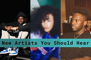 6 New Artists You Should Hear