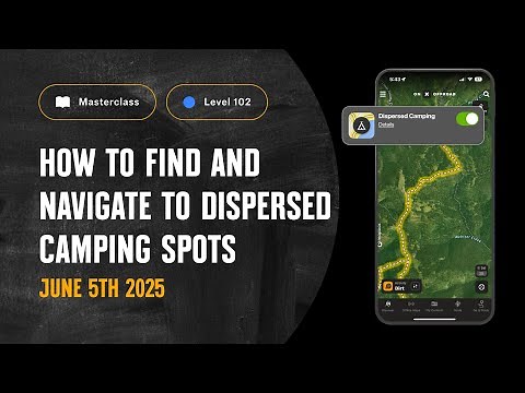 How to Find and Navigate to Dispersed Camping Spots | onX Offroad - Advanced Masterclass