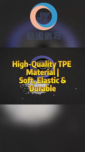 Understanding TPE Material: Softness and Durability
