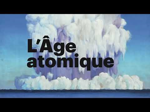 TEASER | L'Âge atomique | Musée d'Art Moderne de Paris