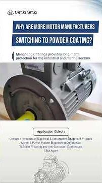 Why powder coating is becoming the #1 choice for motors