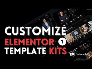 How to Customize Elementor Template Kits – Step by Step
