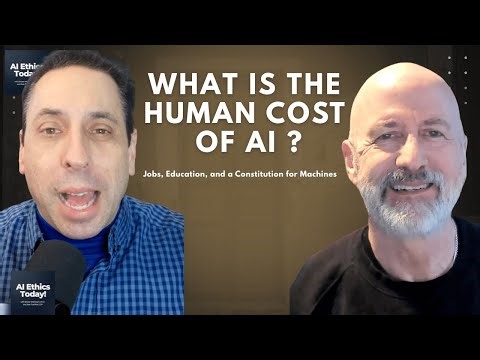 What is the Human Cost of AI? / AI Ethics Today! 1-29-25