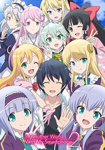 In Another World with My Smartphone Season 2 - streaming