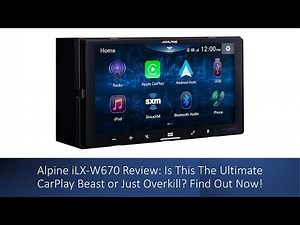 Alpine iLX-W670 Review: Is This The Ultimate CarPlay Beast or Just Overkill? Find Out Now!
