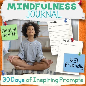 Mindfulness Journal - Writing Prompts Mindful Bell Ringers SEL Morning Work