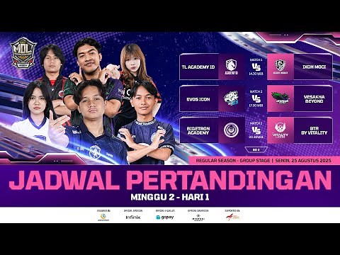🔴LIVE | MDL ID S12 | Regular Season | Minggu 2 Hari 1