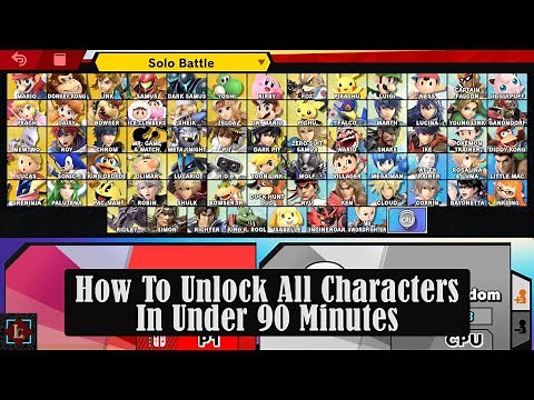 Super Smash Bros. Ultimate - How to Unlock Every Character in Under 90 Minutes