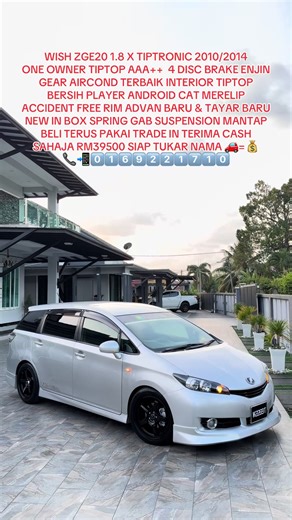 📞📲0️⃣1️⃣6️⃣9️⃣2️⃣2️⃣1️⃣7️⃣1️⃣0️⃣ - WISH ZGE20 1.8 X TIPTRONIC 2010/2014 - SALAM & SALAM SEJAHTERA..WISH SEPET ZGE20 1.8 TIPTRONIC 2010/2014 ONE OWNER CONDITION TIPTOP AAA Enjin & Gear Lancar Aircond Terbaik Dalaman Kemas Bersih Player Android Reverse Camera Cat Merelip Cantik Berkilat Body Tiada Kemalangan Suspension Mantap Spring GAB Rim ADVAN GT 17 BARU TAYAR BARU BARU (New In Box) Tail Lamp Albino NFL CONDITION BELI TERUS PAKAI TIADA KOS JALAN JAUH @ DEKAT TIADA MASALAH RM39500 SIAP TUKAR N