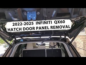 How To Remove 2022-2025 Infiniti QX60 Rear Hatch Door Panel / Liftgate Door panel.