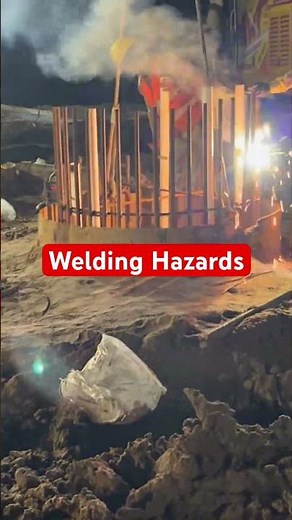 Do You Know These Welding Hazards That Can Seriously Harm You?