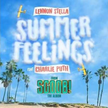 Lennon Stella (Ft. Charlie Puth) - Summer Feelings (Official Audio)