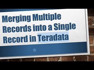 Merging Multiple Records into a Single Record in Teradata