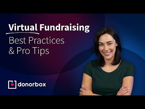 Virtual Fundraising Best Practices & Pro Tips