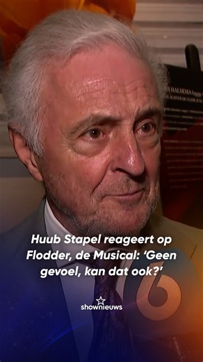 HUUB STAPEL reageert op FLODDER, DE MUSICAL: ‘GEEN GEVOEL, kan dat ook?’ | SHOWNIEUWS
