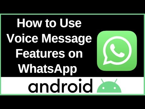 How to Use Voice Message Features on WhatsApp Android