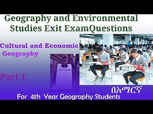 Exit Exam Questions for Geography & Environmental Studies.(Cultural and Economic Geography)#Part_1