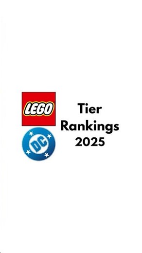 LEGO DC 2025 - Tier Rankings