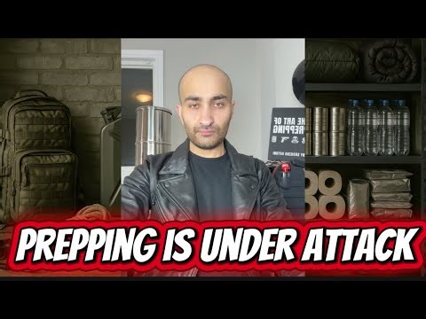 PREPPING IS UNDER ATTACK - THE MOST IMPORTANT VIDEO IVE EVER MADE!