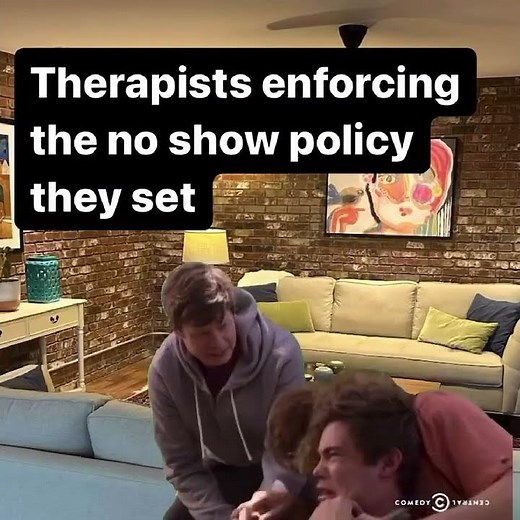Therapists Enforcing the No-Show Policy They Set