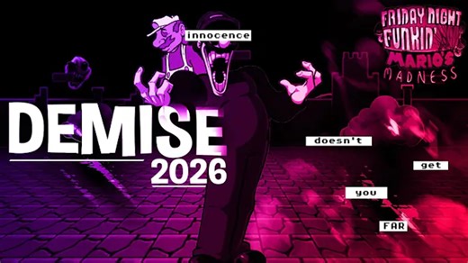 DEMISE 2026 (FULL RELEASE) - FNF MARIO'S MADNESS: 2026 EDITION