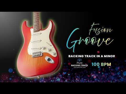 🎸A Minor Fusion Groove Guitar Backingtrack 100 BPM | Am