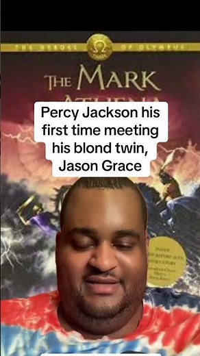 Percy Jackson his first time meeting his blond twin, Jason Grace:
