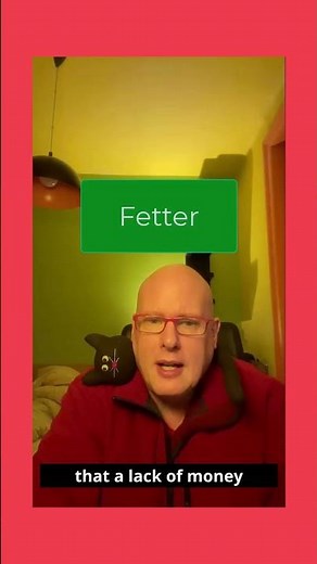 Word of the Day: Fetter