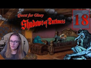 Let's Play Quest for Glory 4 [P18] - Setting up big things!