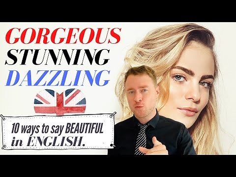10 Ways to Say "Beautiful" in English | How many do you know?