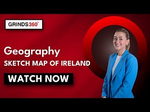 Sketch Map of Ireland | Leaving Cert Geography