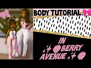 BODY TUTORIAL( Slim Thick) BERRY AVENUE ♡ #berry #berryave #roblox (Mom)