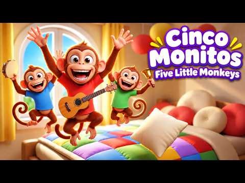 Cinco Monitos Saltando en la Cama | Five Little Monkeys in Spanish | Canciones Infantiles
