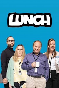 Lunch (2022) - TV Show