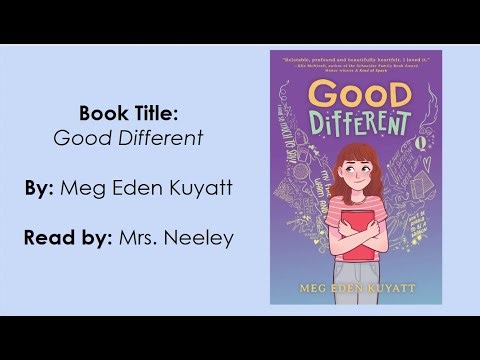 Part 1 - Good Different By Meg Eden Kuyatt