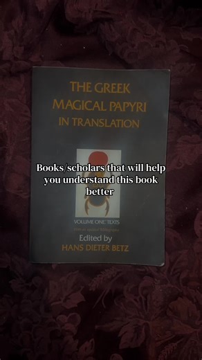 Understanding the Greek Magical Papyri: Essential Reads